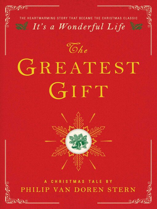 Title details for The Greatest Gift by Philip Van Doren Stern - Available